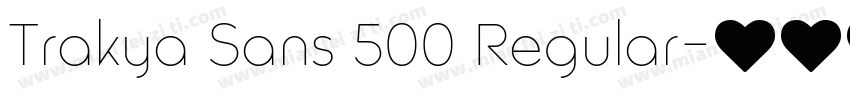 Trakya Sans 500 Regular字体转换
